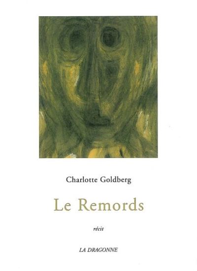 Le Remords - Charlotte Goldberg - broché