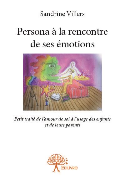 Persona a la rencontre de ses emotions