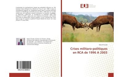 Crises militaro-politiques en RCA de 1996 A 2003