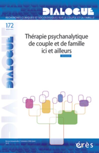 Dialogue 172 - therapie de couple et de famille : evolutions et perspectives