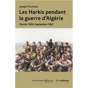 Les harkis pendant la guerre d'Algérie