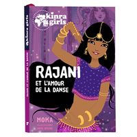 Kinra Girls - Rajani et l'amour de la danse