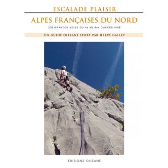 Escalade Plaisir Alpes françaises du Nord - 206 grandes voie
