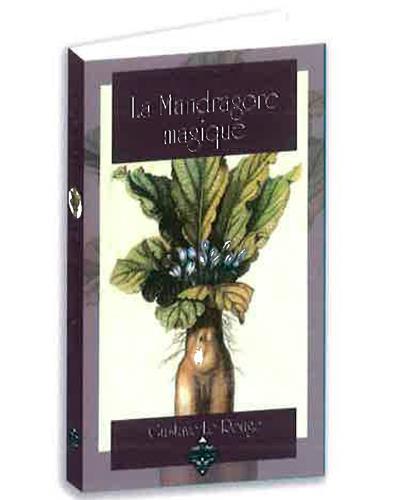 La mandragore magique