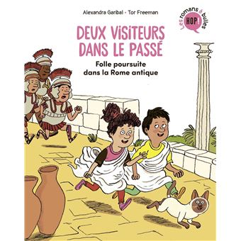 Deux visiteurs dans le passé, Tome 01