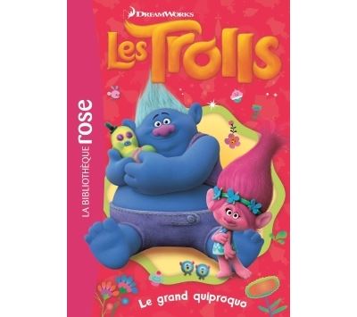 Trolls 04 - Le grand quiproquo