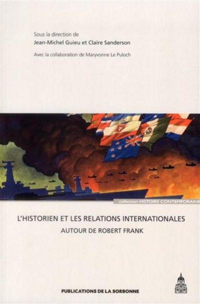 L'historien et les relations internationales