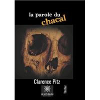 La parole du chacal