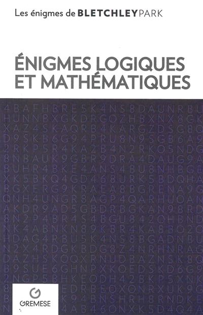 Enigmes logiques mathematiques