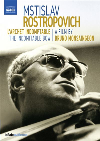 Mstislav rostropovitch l archet indomptable