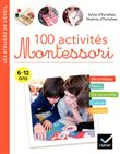 100 activités Montessori