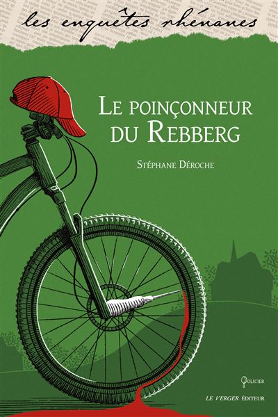 Le poinçonneur du Rebberg - Stéphane Deroche - Poche