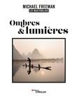 Ombres et lumières, les masterclass de Michael Freeman