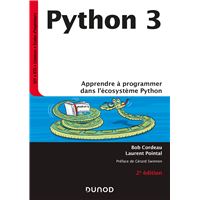 Python 3 - 2e éd. - Apprendre à programmer dans l'écosystème Python