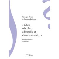 « Cher, très cher, admirable et charmant ami… » – Correspondance 1956-1961
