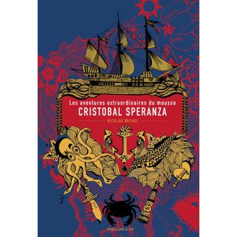 Les aventures extraordinaires du mousse Cristobal Speranza