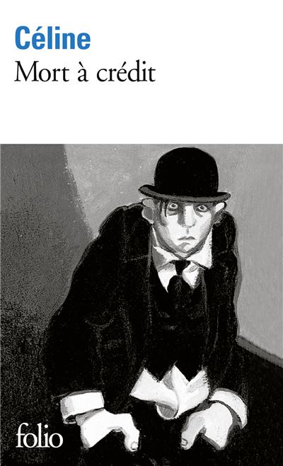 Mort à crédit - Louis-Ferdinand Céline - Poche