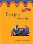Jeux au Moyen Âge (Les) (NED 2016)