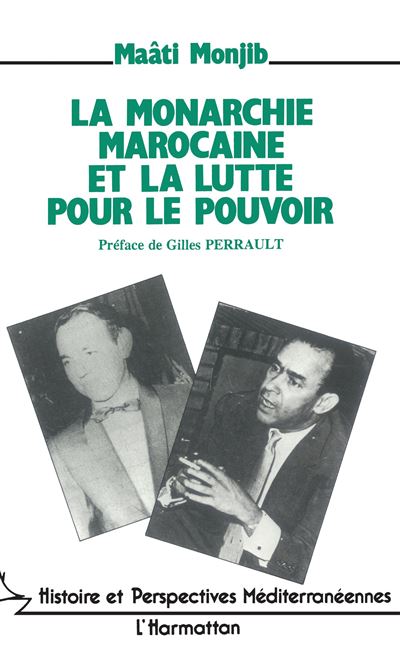 Monarchie marocaine et lutte pour le pouvoir