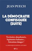 La démocratie confisquée (suite)