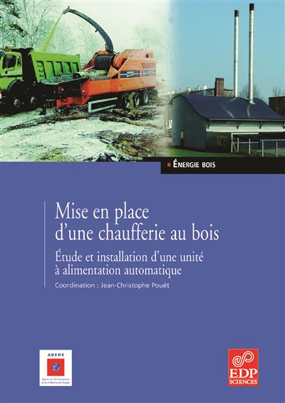 Mise en place d'une chaufferie au bois