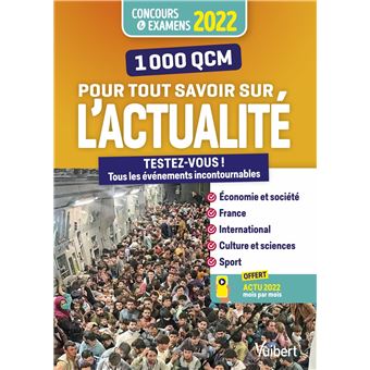 1000 QCM pour tout savoir sur l'actualité 2021-2022