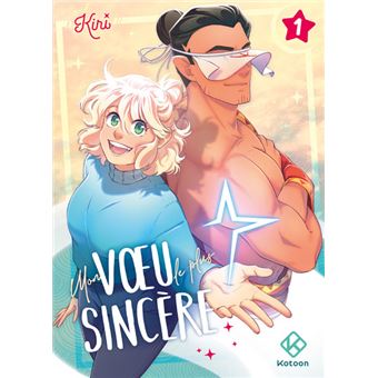 Mon voeu le plus sincère - tome 1