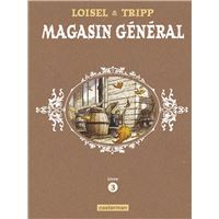 Magasin Général - L'Intégrale (Livre 3)