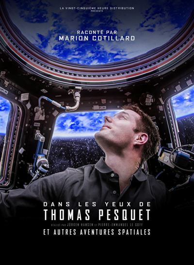 Dans les yeux de Thomas Pesquet et autres aventures spatiales DVD