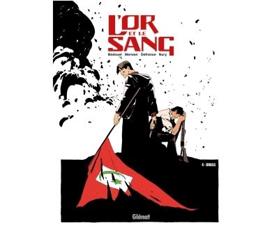 L'Or et le sang