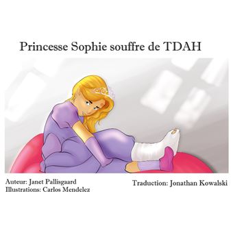 Princesse Sophie souffre de TDAH