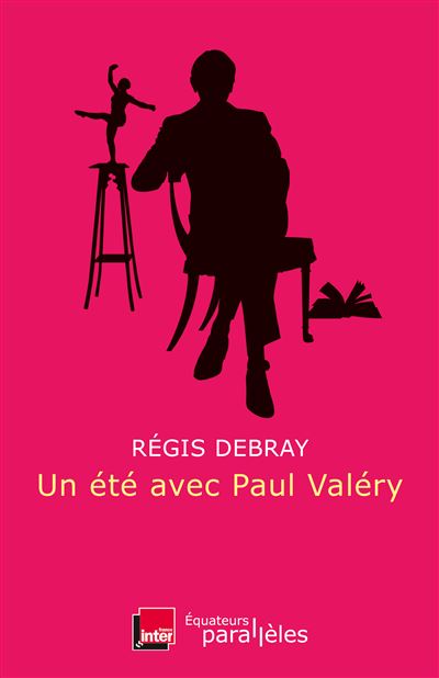 Un éé avec Paul Valéry
