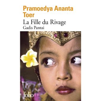 Gadis pantai La fille du rivage - Poche - Pramoedya Ananta Toer - Achat