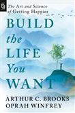 Build the Life You Want