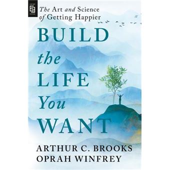 Build the Life You Want