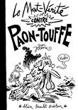 Le Mont-Vérité contre Paon-Touffe