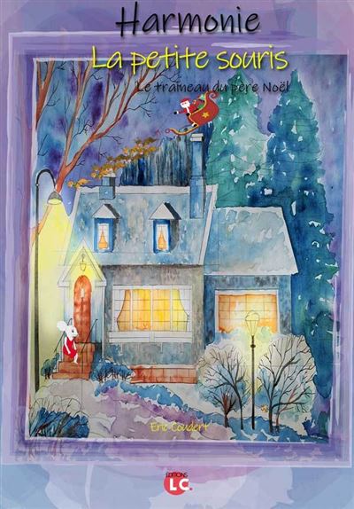 Le traîneau du père Noël - Eric Coudert - broché