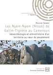 Les Nyem-Nyem Nizaà de Galim-Tignère au Cameroun