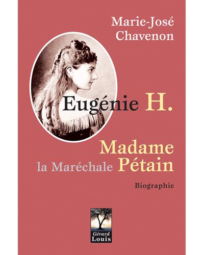 Eugenie H. madame la Marechale Pétain