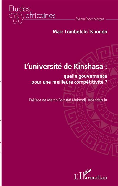 L'université de Kinshasa : quelle gouvernance pour une meilleure compétitivité