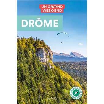 Un grand week-end drôme
