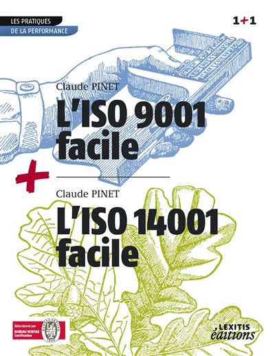 L’ISO 9001 facile et L’ISO 14001 facile