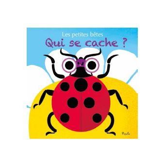 Les petites bêtes - Qui se cache ?