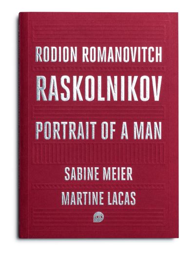 Rodion Romanovitch Raskolnikov : Portrait of a man