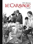 Le Caravage - Intégrale N&B Édition Collector