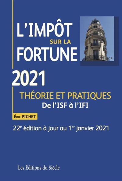 L'impôt sur la fortune 2021