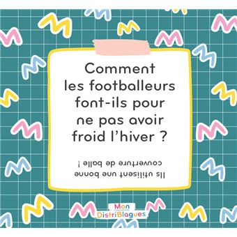 Mon distriblagues - Spécial foot