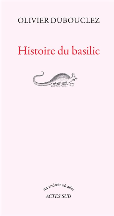 Histoire du basilic