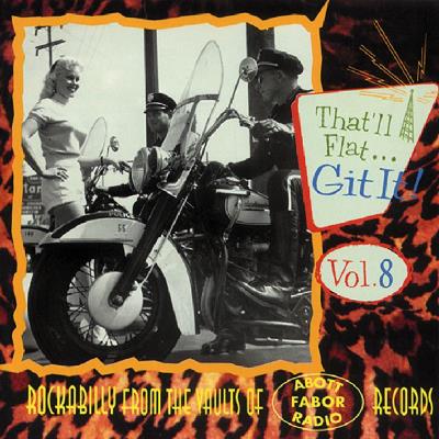 That ll flat git it vol 8