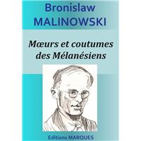 Mœurs et coutumes des Mélanésiens